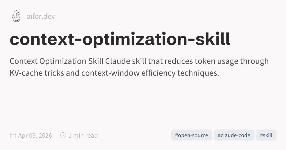 context-optimization-skill